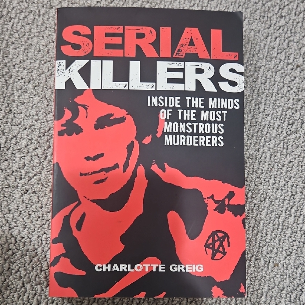 Serial Killers Book by Charlotte Greig